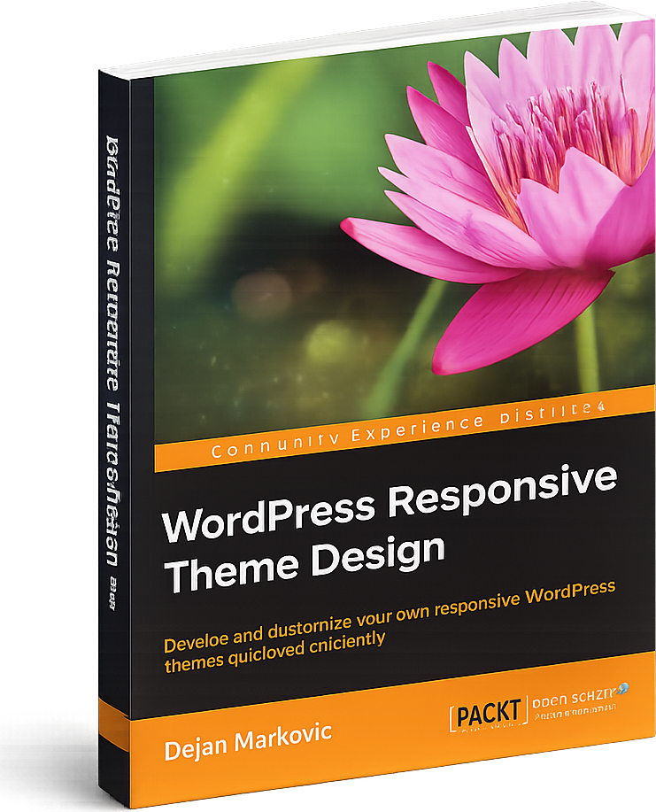 WordPress Responsive Theme Design Essentials